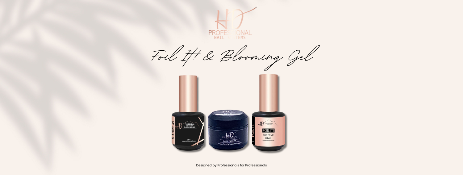 HD Pro Foil It! & Blooming Gel