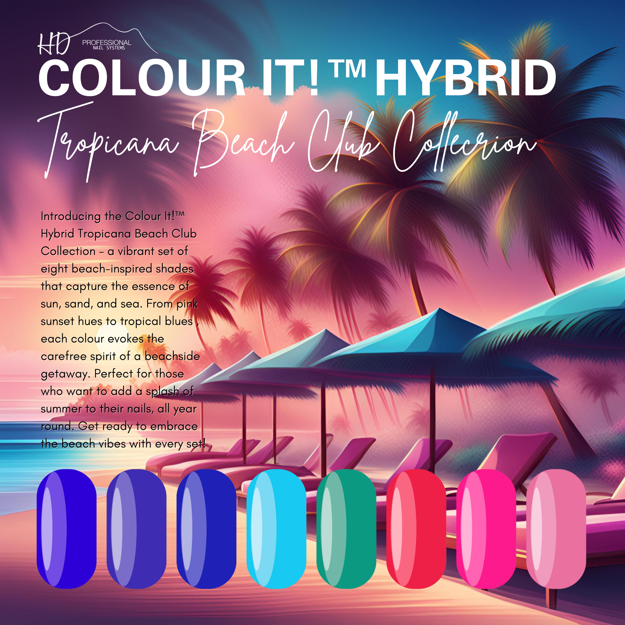 HD Colour It! HYBRID - Tropicana Beach Club Collection